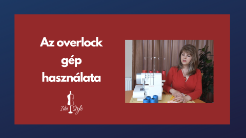Az overlock gép használata