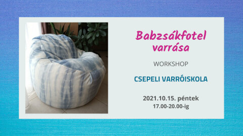 Babzsákfotel varrása - Workshop