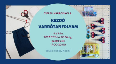 Kezdő Varrótanfolyam - február