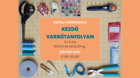 Kezdő Varrótanfolyam - 2022 november