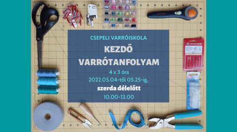 Kezdő Varrótanfolyam - májusban
