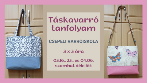 Táskavarrás - középhaladó tanfolyam 2024 március
