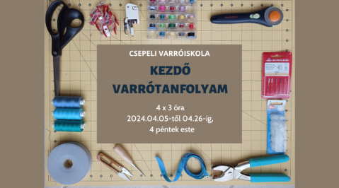 Kezdő Varrótanfolyam - 2024 április