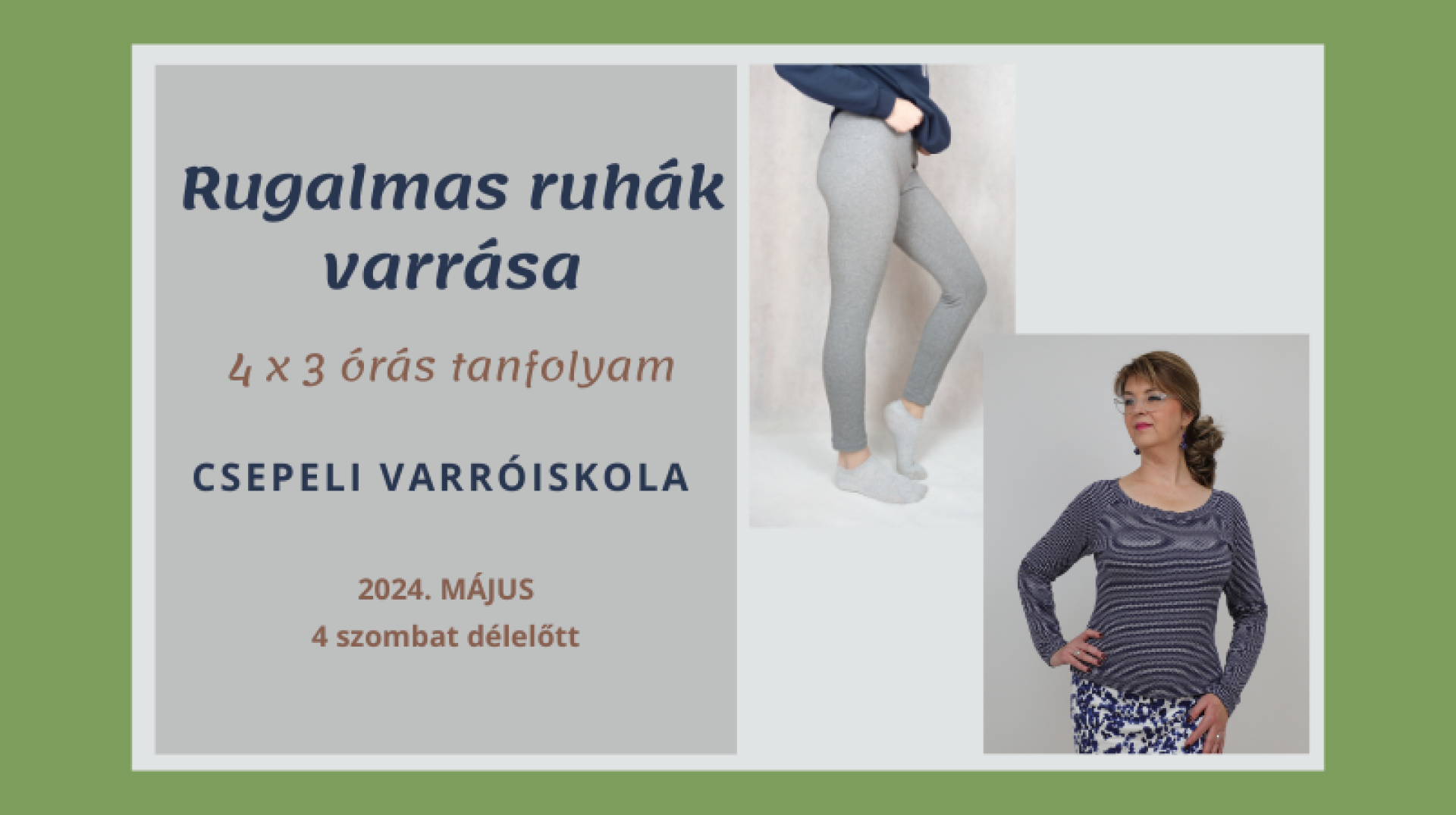 Rugalmas ruhák varrása
